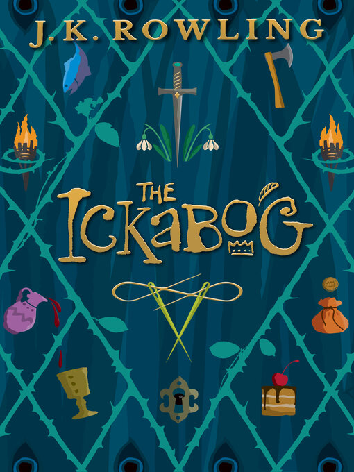 Title details for The Ickabog by J. K. Rowling - Available